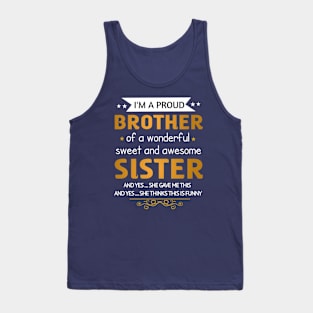 Proud brother Tank Top